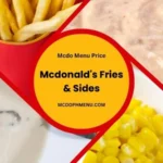 Mcdonald's Fries & Sides